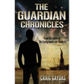 The Guardian Chronicles - Paperback
