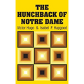 The Hunchback of Notre Dame - Hardcover