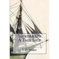 Murder On A Tall Ship - Paperback