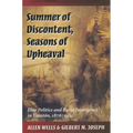 Summer of Discontent, Seasons of Upheaval: Elite Politics and Rural Insurgency in Yucatán, 1876-1915 - Paperback