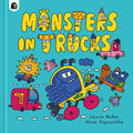 Monsters in Trucks - Hardcover