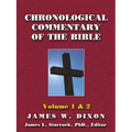 Chronological Commentary of the Bible: A Guide for Understanding the Scriptures Volume 1 & 2 - Paperback