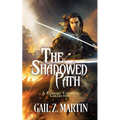 The Shadowed Path - Paperback