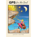 GPS for the Soul: Wisdom of the Master - Paperback
