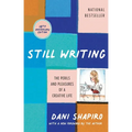 Still Writing: The Perils and Pleasures of a Creative Life (10th Anniversary Edition) - Paperback
