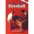 The Complete Book of Foosball - Paperback