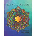 The Art of Mandala: 8.5 x 11 in (21.59 x 27.94 cm) 60 Pages matte cover - Paperback