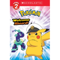 Welcome Aboard! (Pokémon: Scholastic Reader, Level 2) - Paperback
