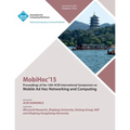 MobiHoc 15 16th ACM International Symposium on Mobile Ad Hoc Networking and Computing - Paperback