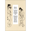 Practicing Literary Theory in the Middle Ages: Ethics and the Mixed Form in Chaucer, Gower, Usk, and Hoccleve - Paperback