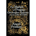 The Marlen of Prague: Christopher Marlowe and the City of Gold - Paperback