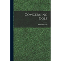 Concerning Golf - Paperback