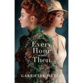Every Hour until Then - Hardcover