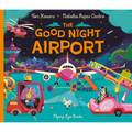 The Good Night Airport - Hardcover