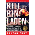 Kill Bin Laden: A Delta Force Commander's Account of the Hunt for the World's Most Wanted Man - Paperback