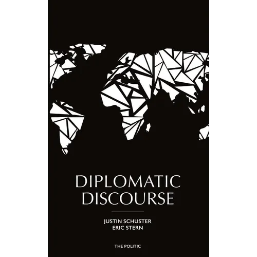 Diplomatic Discourse - Hardcover