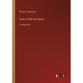 Alice of Old Vincennes: in large print - Paperback