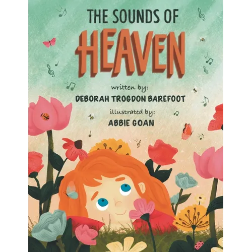 The Sounds of Heaven - Paperback
