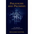 Paradigms and Promises - Paperback