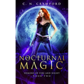 Nocturnal Magic: An Urban Fantasy Novel - Paperback
