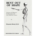 Bent Out of Shape - Paperback