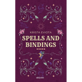 Spells and Bindings - Paperback