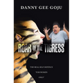 Roar of the Tigress: The Real Self-Defence "For Women Only" - Paperback