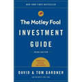 The Motley Fool Investment Guide: How the Fools Beat Wall Street's Wise Men and How You Can Too - Paperback