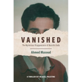 Vanished: The Mysterious Disappearance of Mustafa Ouda - Paperback