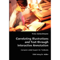 Correlating Illustrations and Text through Interactive Annotation - Paperback