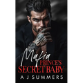 Mafia Prince's Secret Baby: A Dark Bratva Romance - Paperback