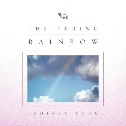 The Fading Rainbow - Paperback