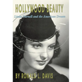 Hollywood Beauty: Linda Darnell and the American Dream - Paperback