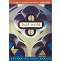 Deaf World: A Historical Reader and Primary Sourcebook - Paperback
