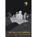 We will fly higher - Paperback