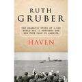 Haven: The Dramatic Story of 1,000 World War II Refugees and How They Came to America - Paperback