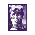 The Fateful Adventures of the Good Soldier Vejk During the World War, Book(s) Three & Four - Paperback