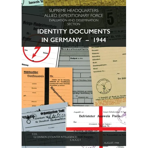 Identity Documents in Germany - 1944 - Paperback