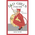 Bad Girls Perfume: Tips & Tales - Paperback