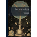 The way to Bliss - Paperback