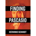 Finding Pascasio - Hardcover