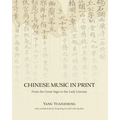 Chinese Music in Print: From the Great Sage to the Lady Literata - Hardcover