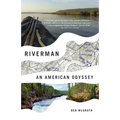 Riverman: An American Odyssey - Paperback