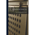 Reminiscences - Hardcover