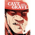 Cave Grave: Wild West Tales - Hardcover