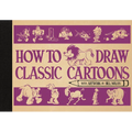 How to Draw Classic Cartoons - Hardcover