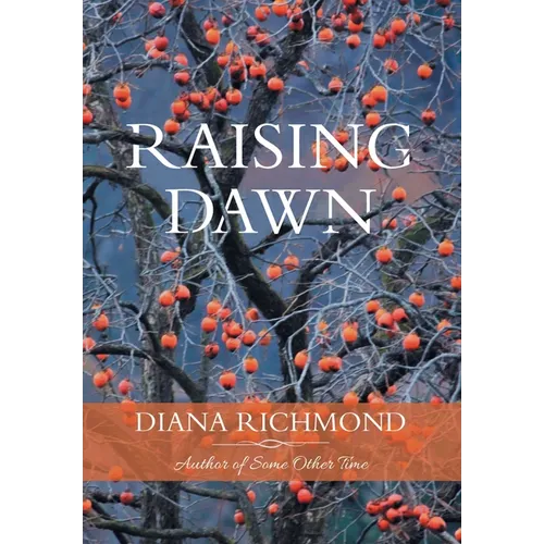 Raising Dawn - Hardcover