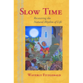 Slow Time - Paperback