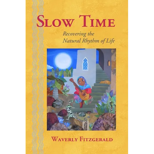 Slow Time - Paperback