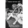 Tokyo Tattoo 1970 - Paperback